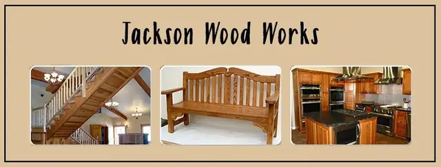 Jackson Wood Works banner with photos of a wood staircase, a slatted wood bench and a wood kitchen